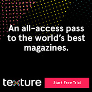 Free ONE MONTH trial of Texture!! SO many popular magazines!