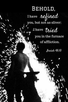 Isaiah 48 10 Tried y