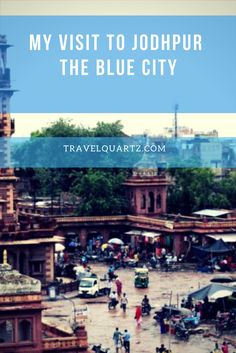 My visit to Jodhpur