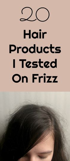 Frizzy hair products