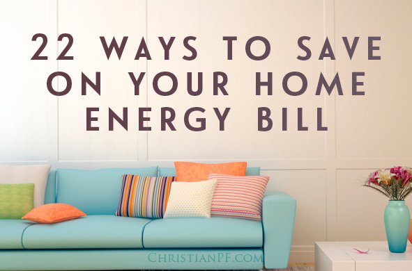 Saving on your home energy bill – 22 ways